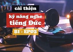 Kỹ Năng Nghe B1