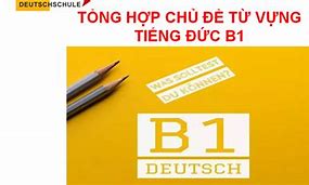 Trình Độ B1 Cần Bao Nhiêu Từ Vựng